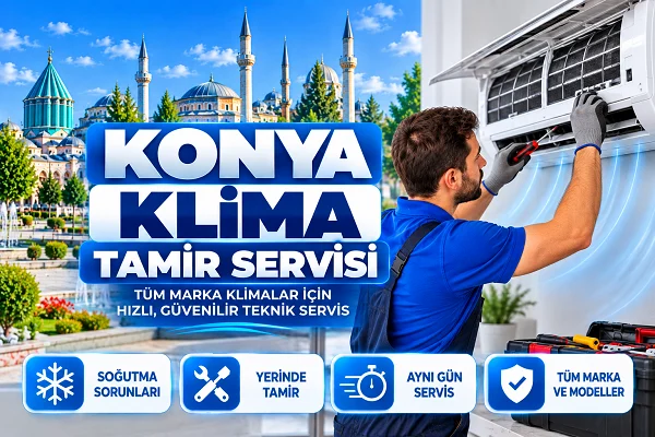 Konya Klima Tamircisi Süreci: Adım Adım