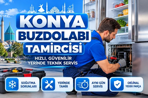 Konya Buzdolabı Tamircisi