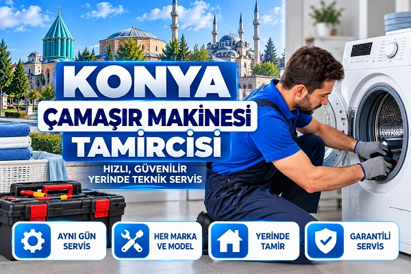 Konya Çamaşır Makinesi Tamircisi